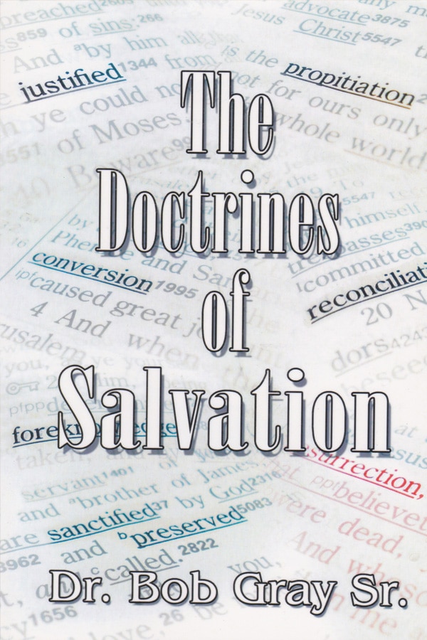 The Doctrines Of Salvation