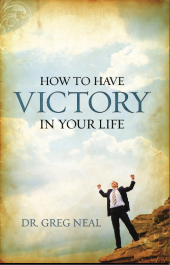 How To Have Victory In Your Life
