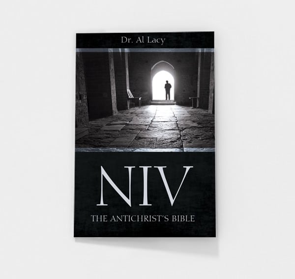 NIV: The Antichrist's Bible by Al Lacy