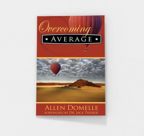 Overcoming Average by Allen Domelle