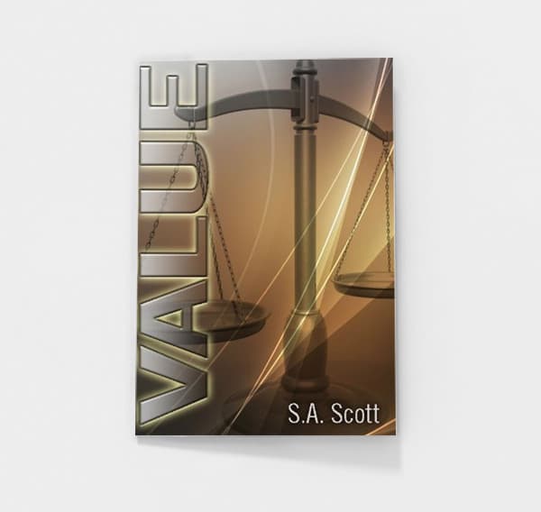 Value by S.A. Scott