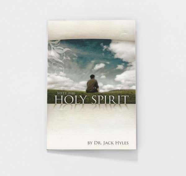 Meet the Holy Spirit by Jack Hyles