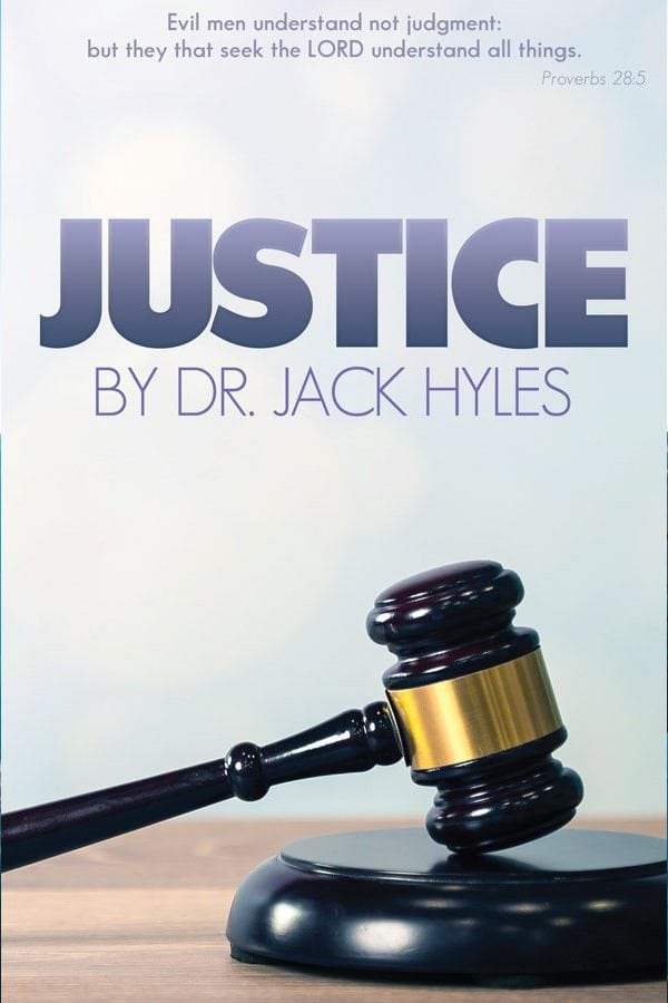 Justice by Jack Hyles