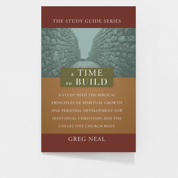 A Time to Build by Greg Neal