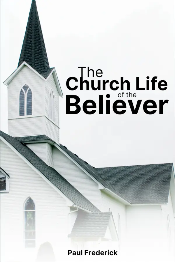 The Church Life of the Believer