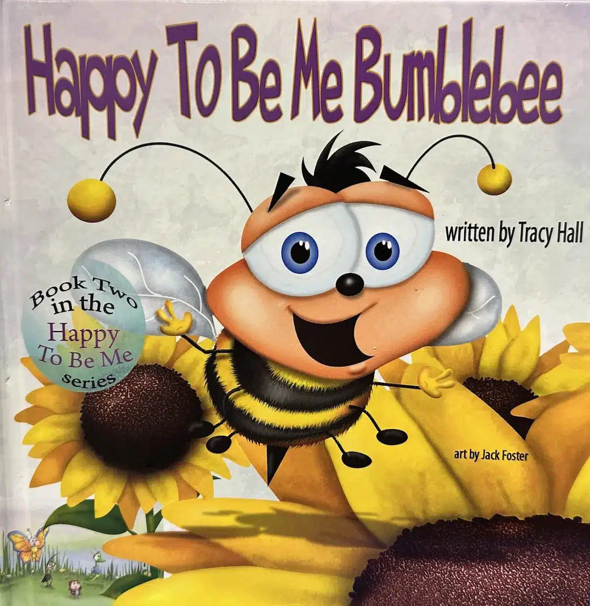 Happy to Be Me Bumblebee